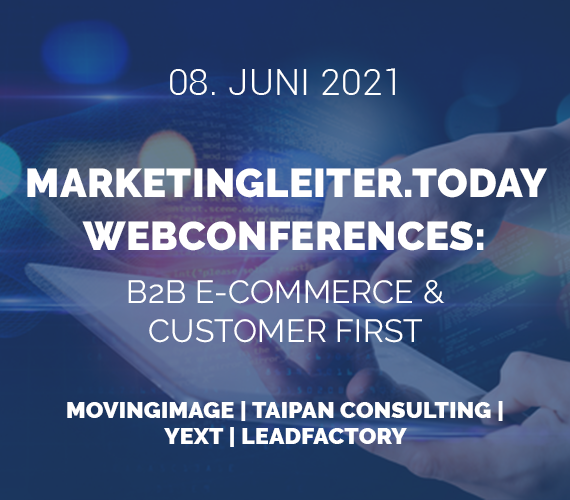 [Live-Konferenz] Marketingleiter.today Webconferences: B2B E-Commerce & Kundenzentriertes Marketing